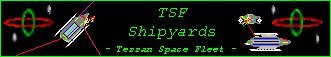 The Terran Space Fleet Shipyards