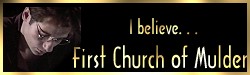 First Church of Mulder